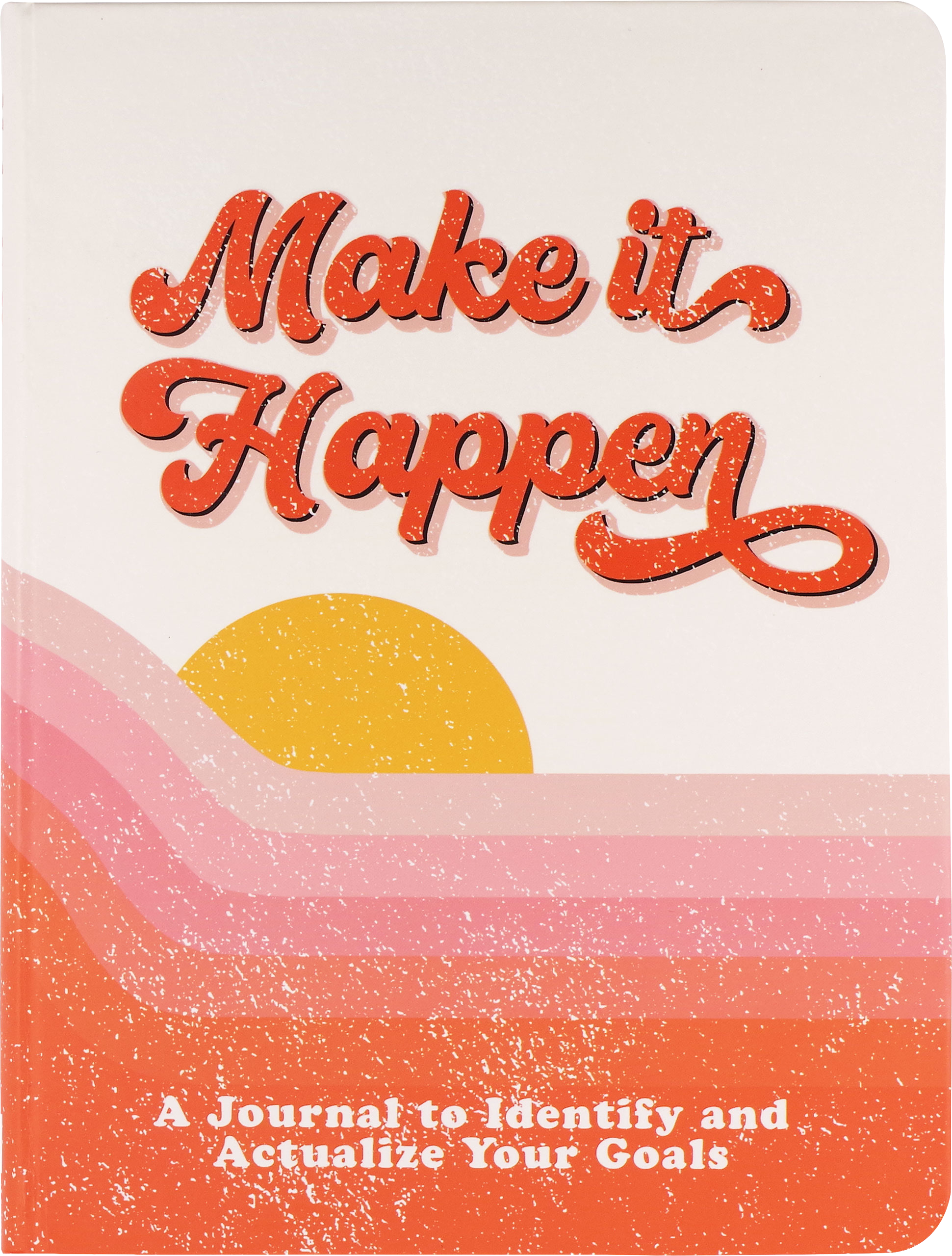 Make It Happen journal