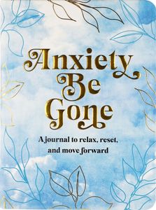 Peter Pauper Press - Anxiety Be Gone Journal