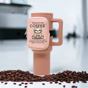 Seriously Shea - Neoprene Tumbler Bag | Touch My Coffee
